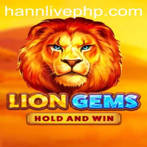 LionGems: A Vibrant Adventure in the World of Hann Live