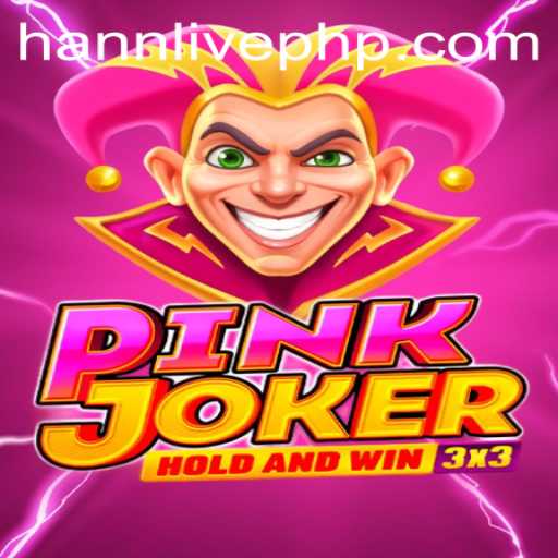 Unveiling the Thrills of PinkJoker: An In-Depth Look at Hann Live's Latest Game Sensation